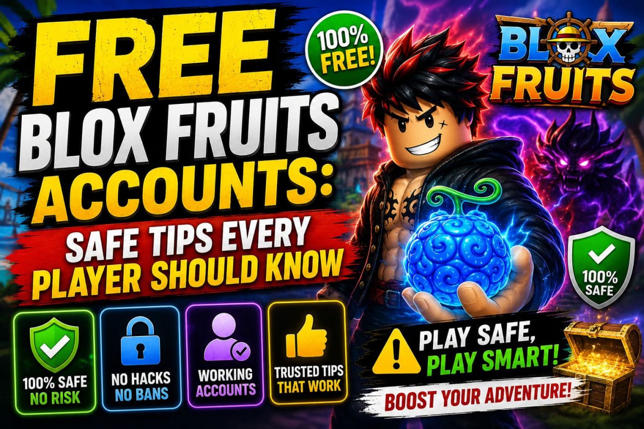 Free Blox Fruits Accounts: Safe Tips Every Player Should Know